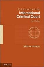 Schabas, An Introduction to the International Criminal Court, 4th ed., book cover